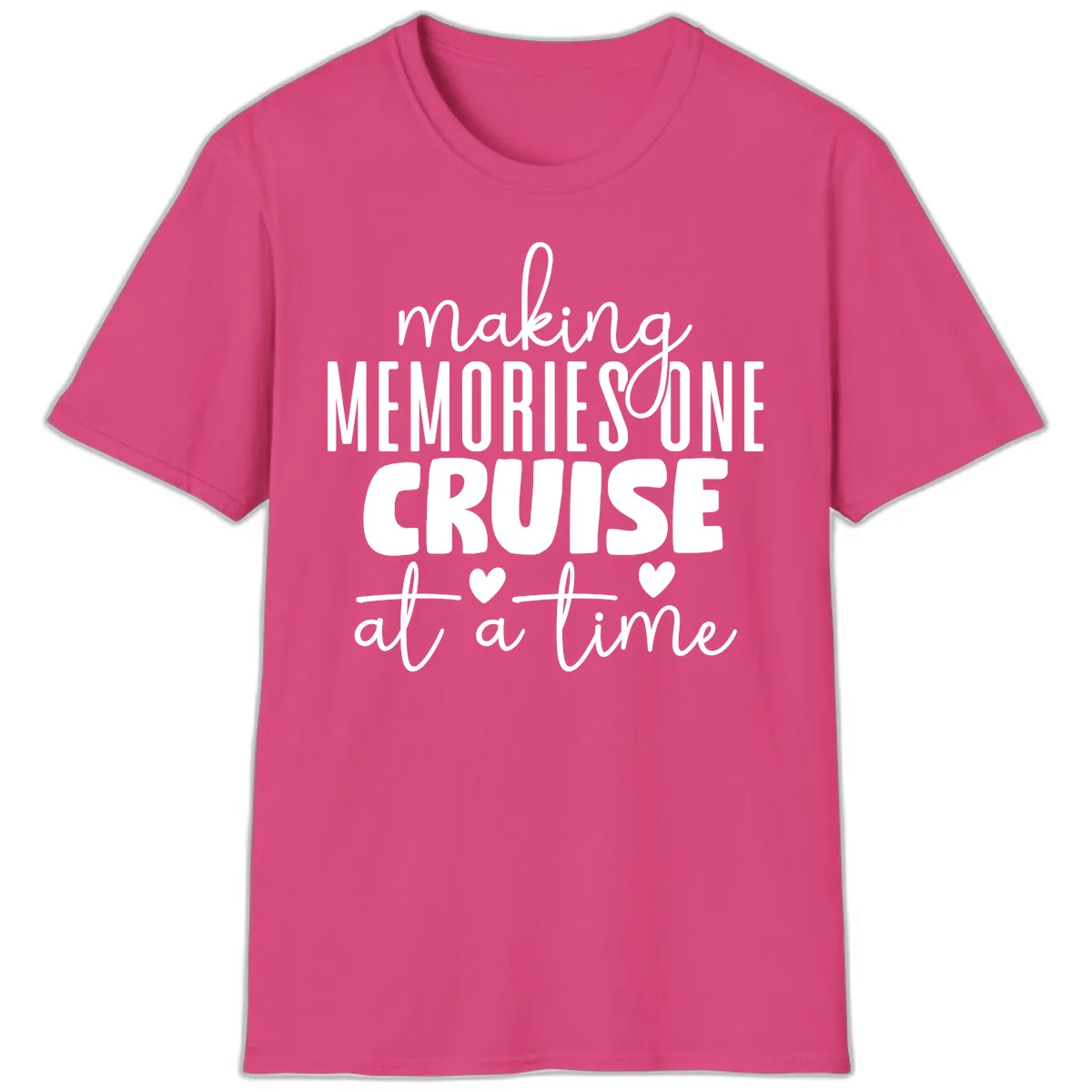 Making Memories One Cruise At A Time T-Shirt in Heliconia