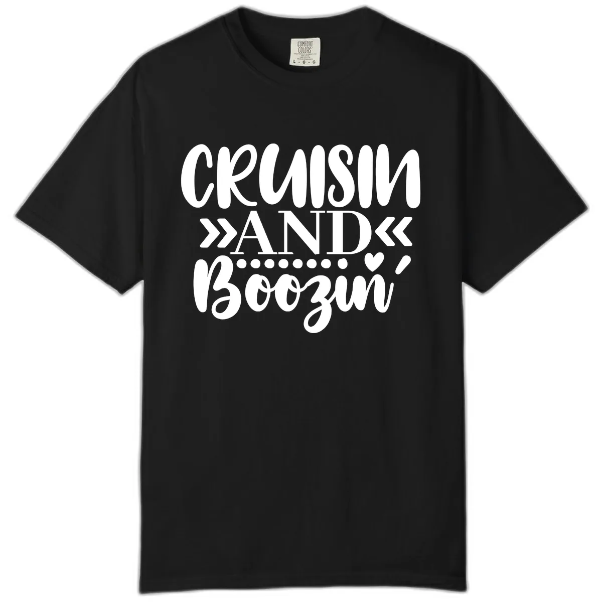 Cruisin' And Boozing Comfort Color in Black