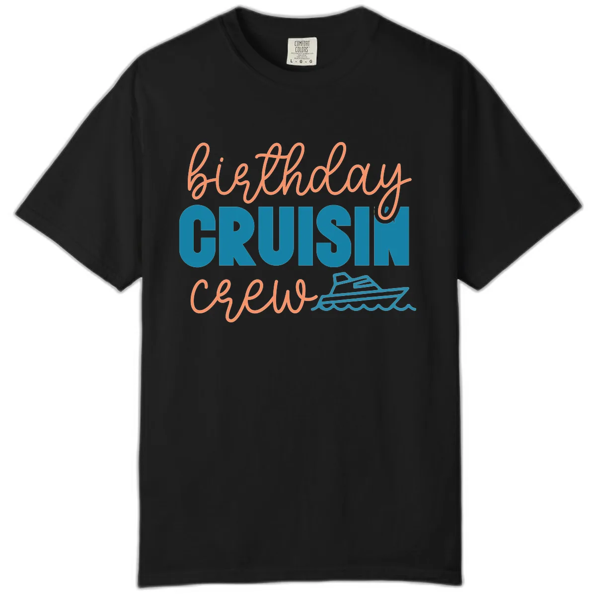 Birthday Crushin' Crew Comfort Color in Black