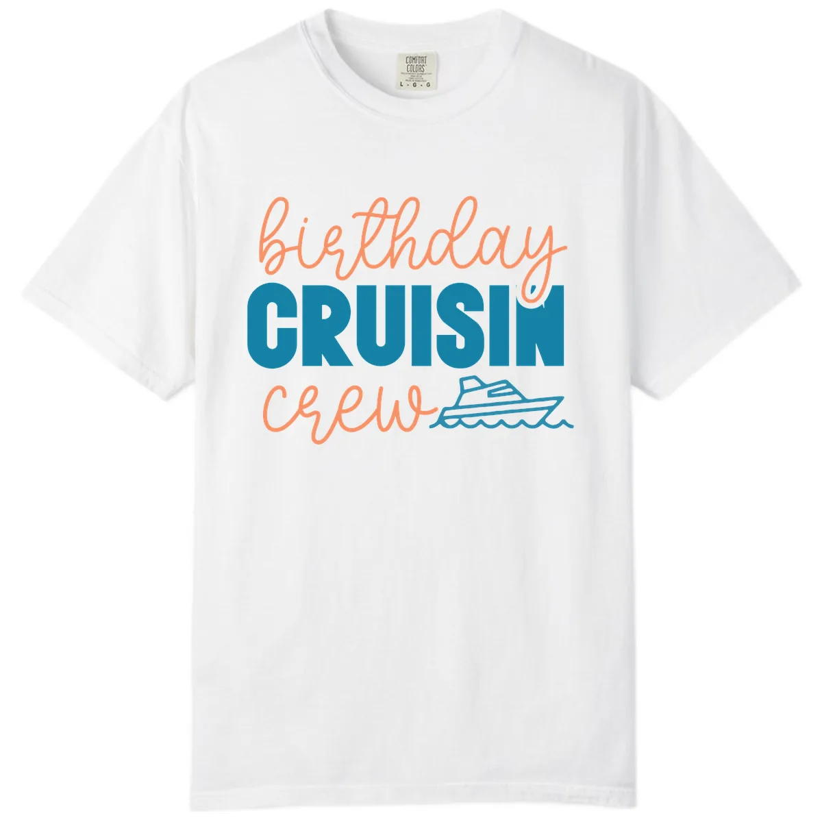 Birthday Crushin' Crew Comfort Color in White
