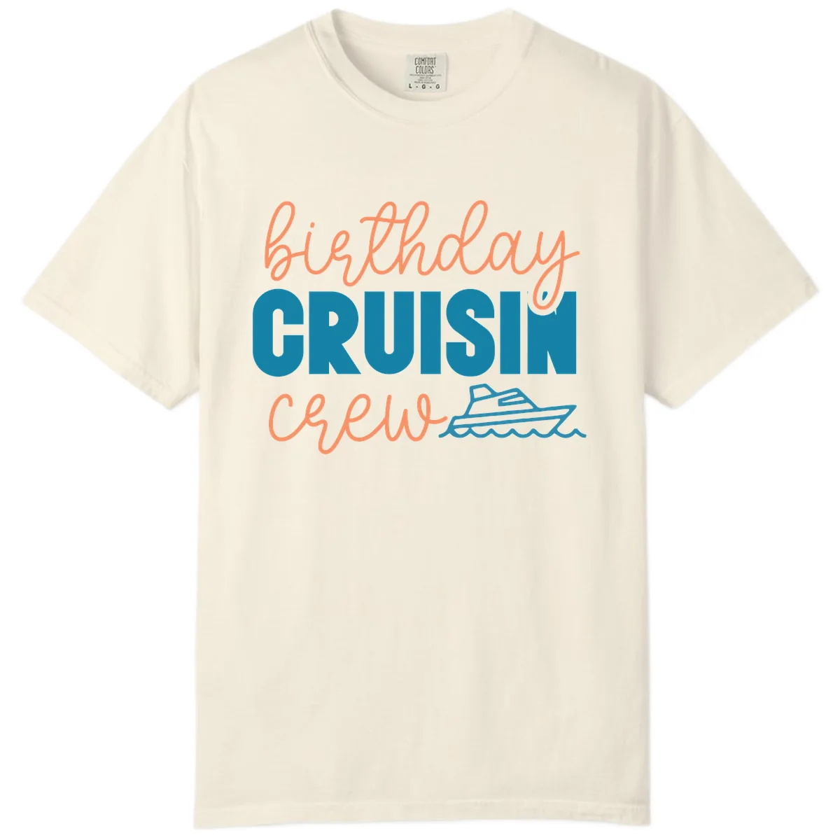 Birthday Crushin' Crew Comfort Color in Ivory