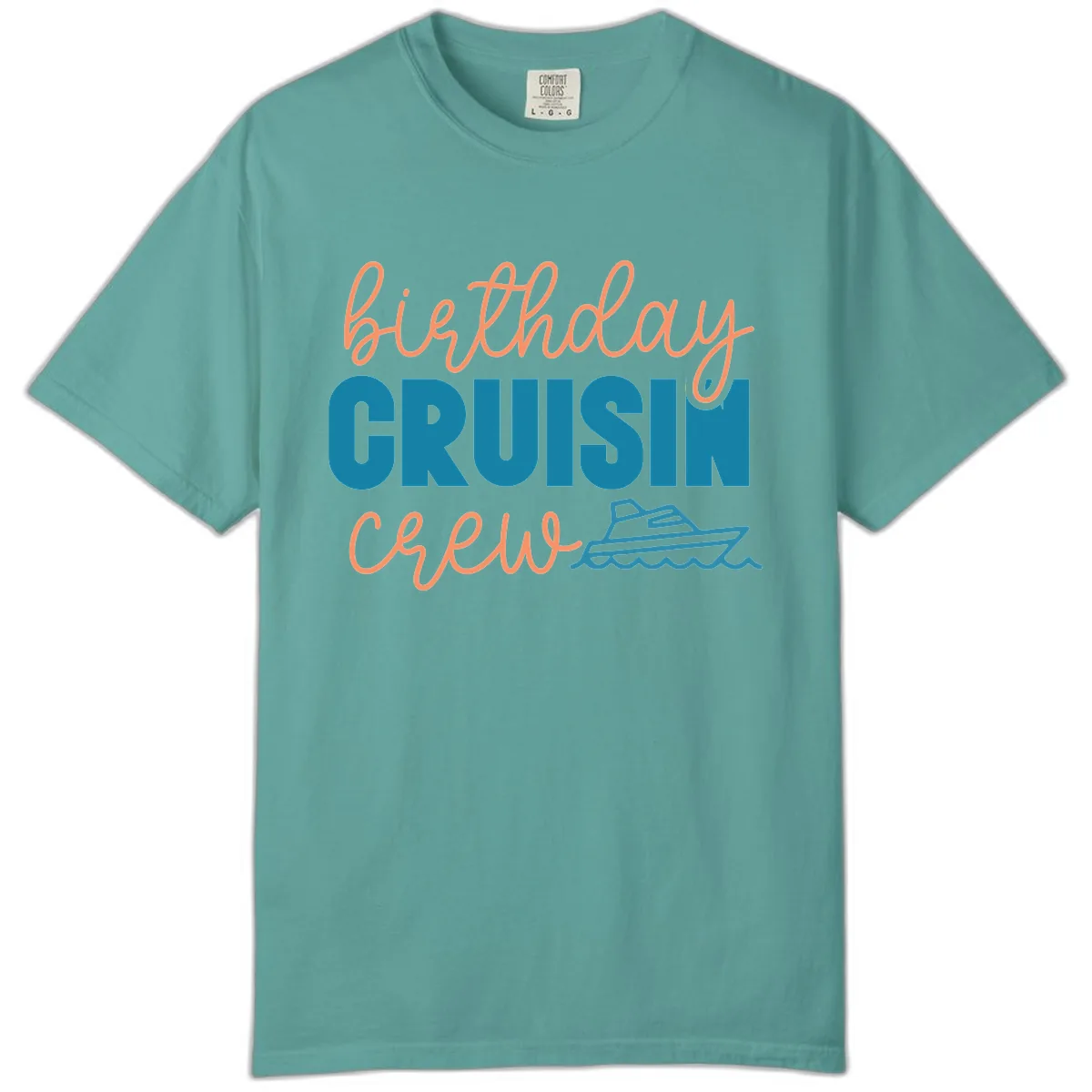 Birthday Crushin' Crew Comfort Color in Seafoam