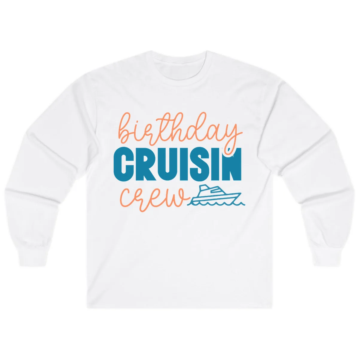 Birthday Crushin' Crew Long Sleeve in White
