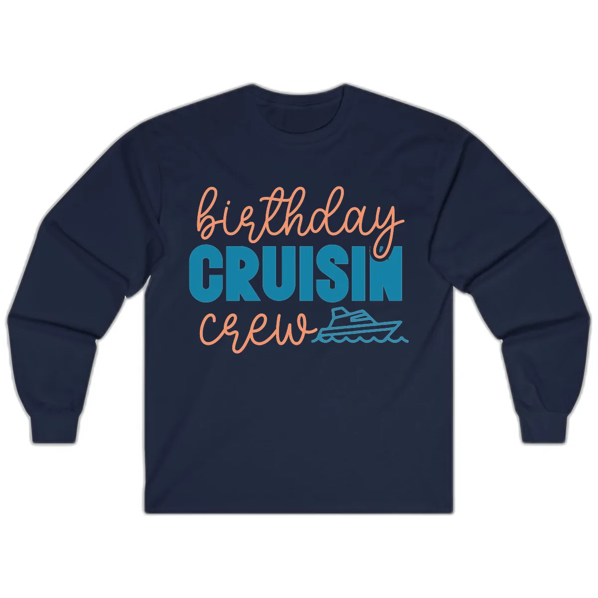 Birthday Crushin' Crew Long Sleeve in Navy