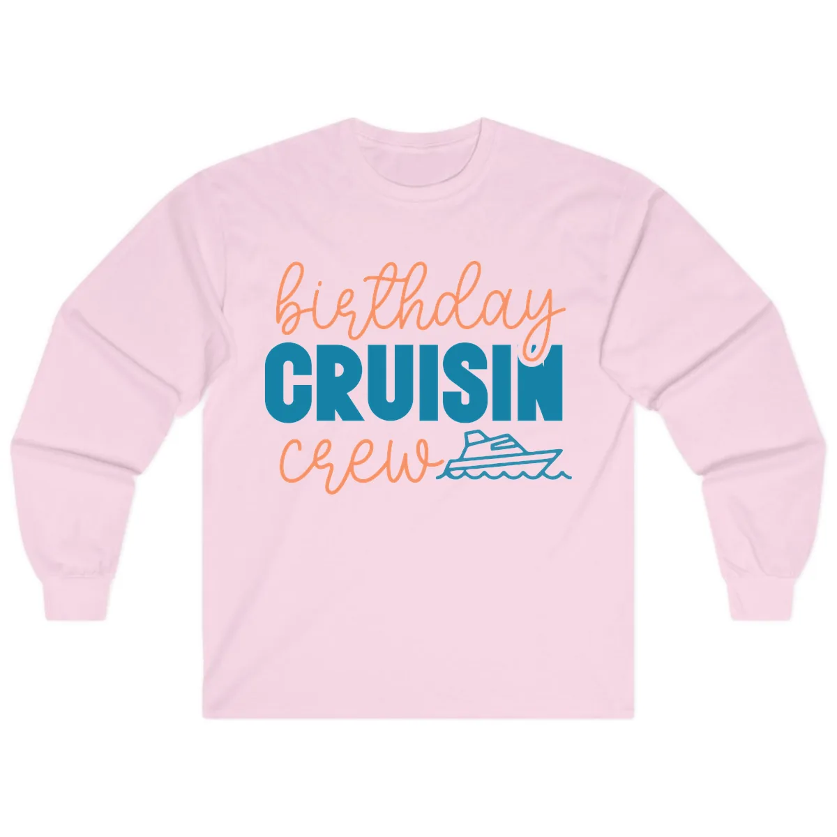 Birthday Crushin' Crew Long Sleeve in Light Pink