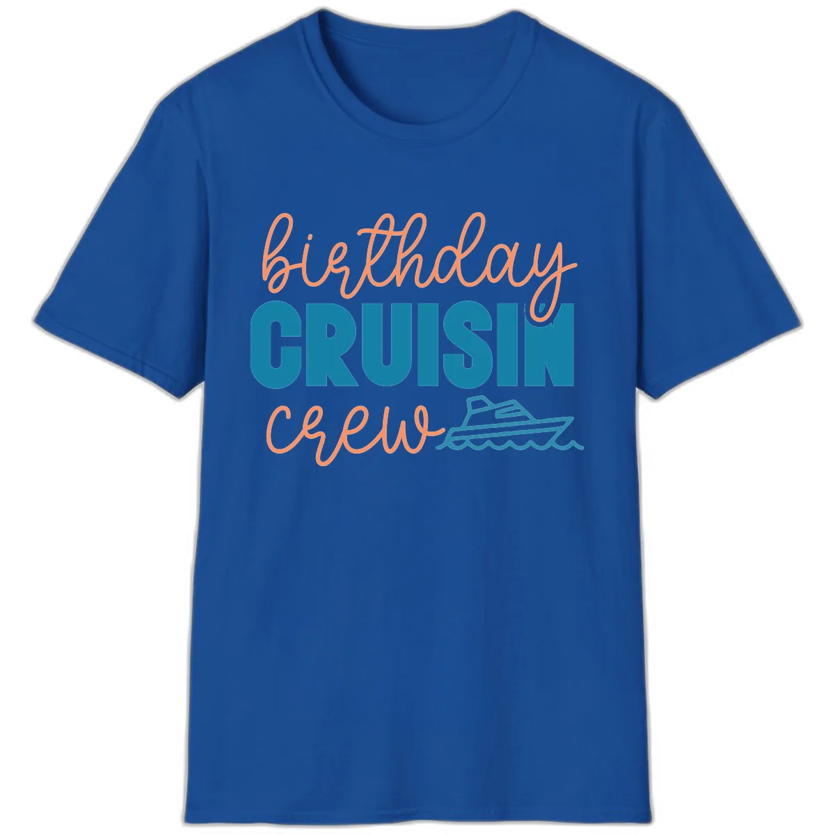 Birthday Crushin' Crew T-Shirt in Royal
