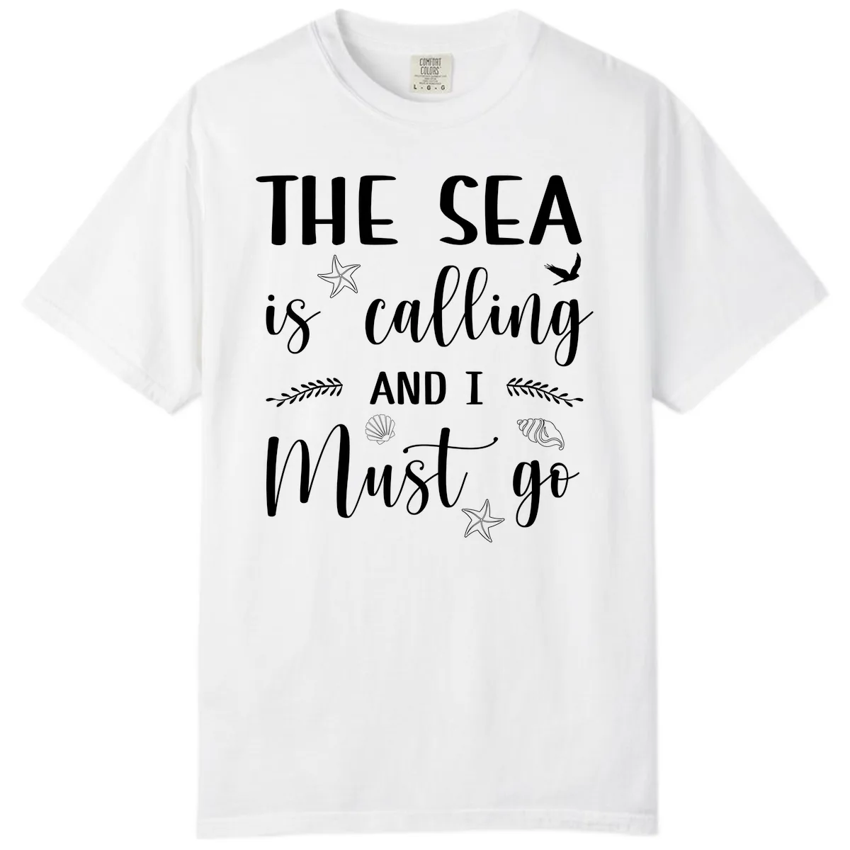 The Sea Is Calling Comfort Color in White
