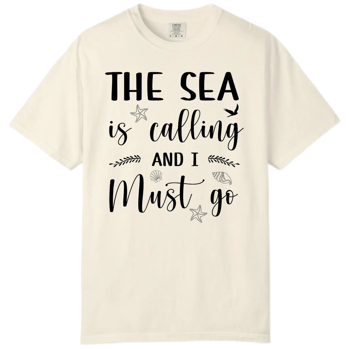 The Sea Is Calling Comfort Color in Ivory