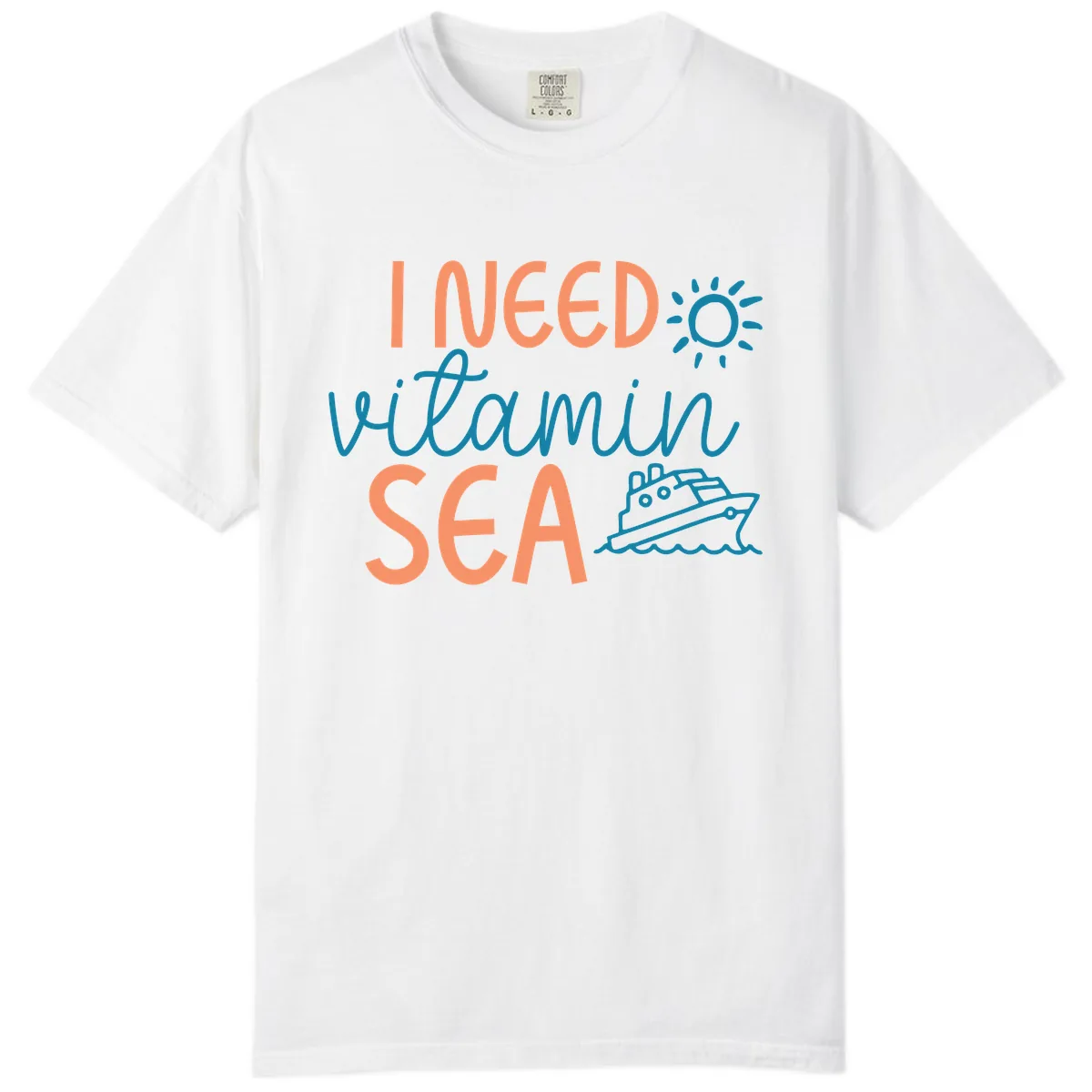I Need Vitamin Sea Comfort Color in White