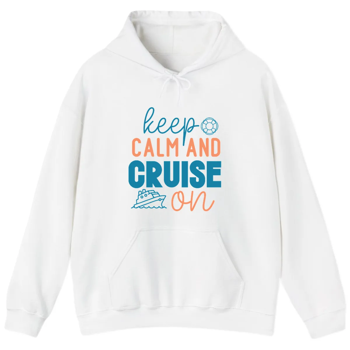 Keep Calm and Cruise On Hoodie in White