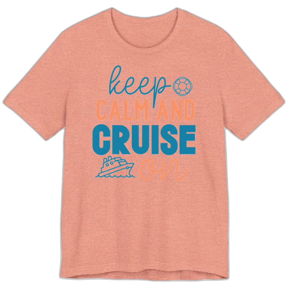Keep Calm and Cruise On Premium T-Shirt in Heather Sunset