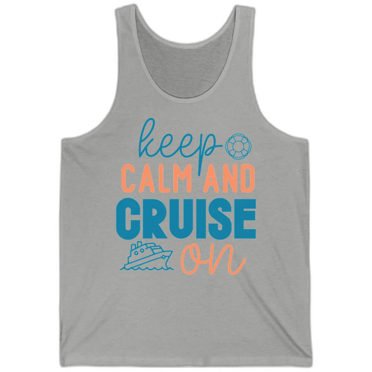 Keep Calm and Cruise On Tank in Athletic Heather