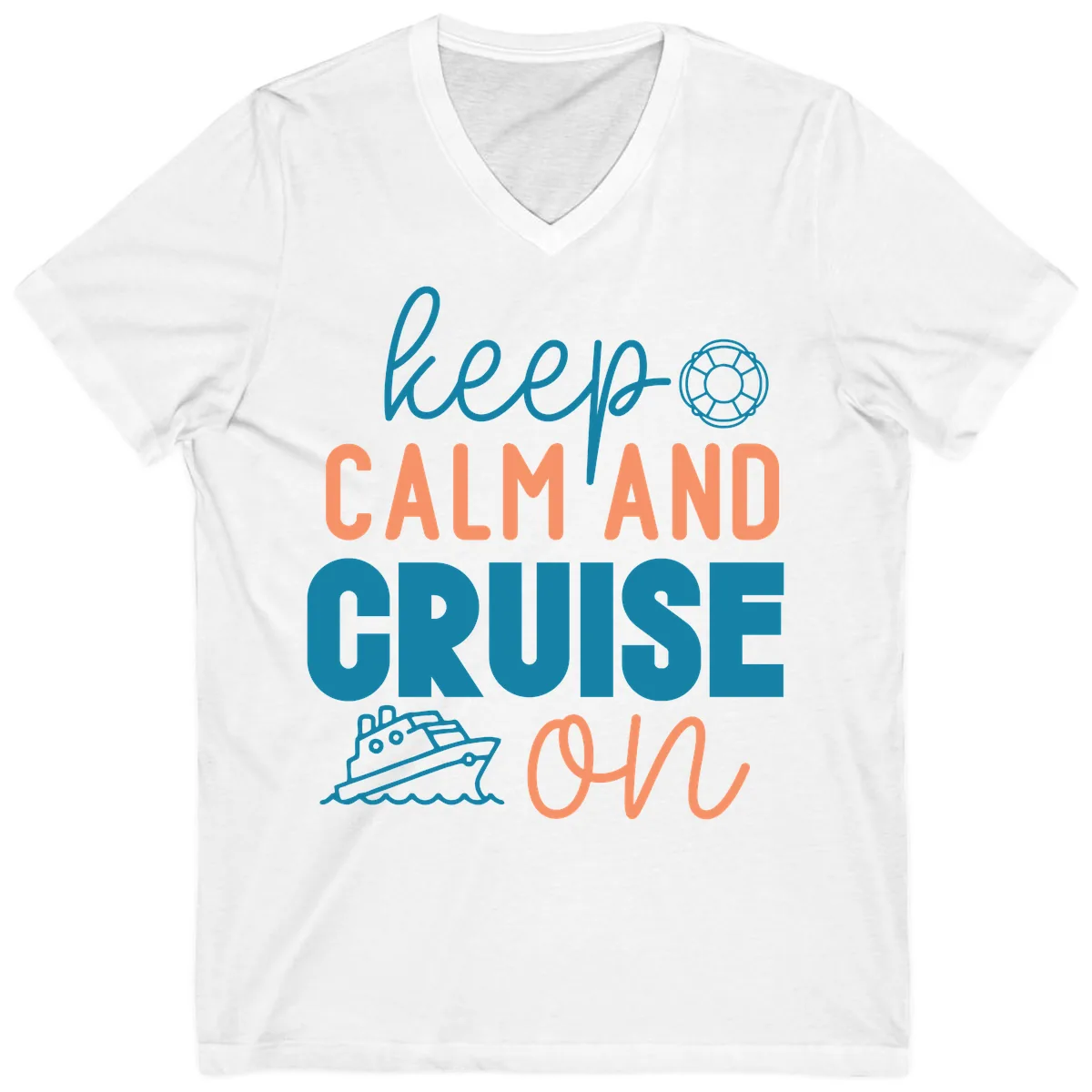 Keep Calm and Cruise On V-Neck in White