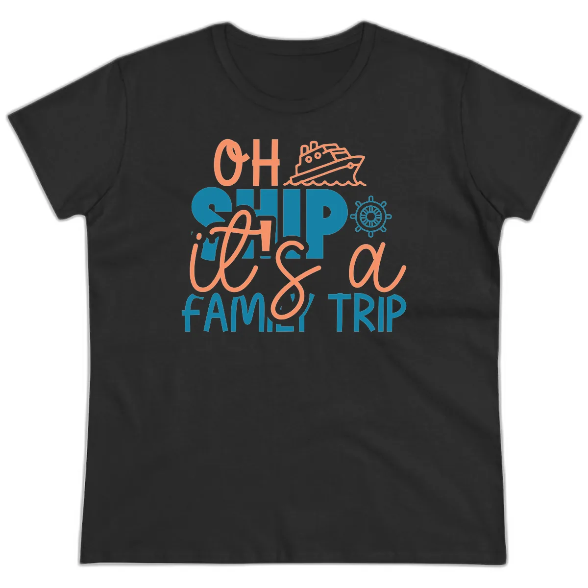 Oh Ship Family Cruise Trip Ladies Tee in Black