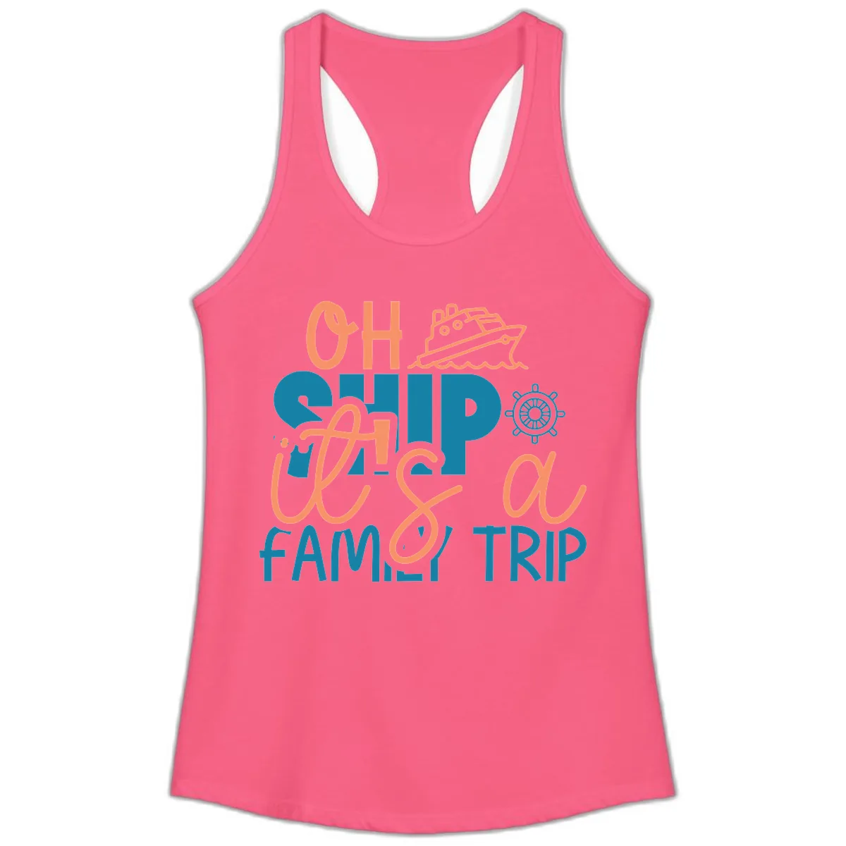 Oh Ship Family Cruise Trip Ladies Tank in Solid Hot Pink