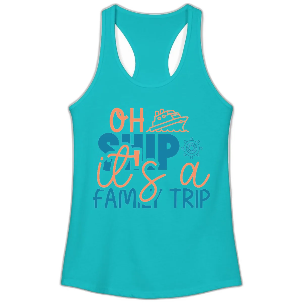 Oh Ship Family Cruise Trip Ladies Tank in Tahiti Blue