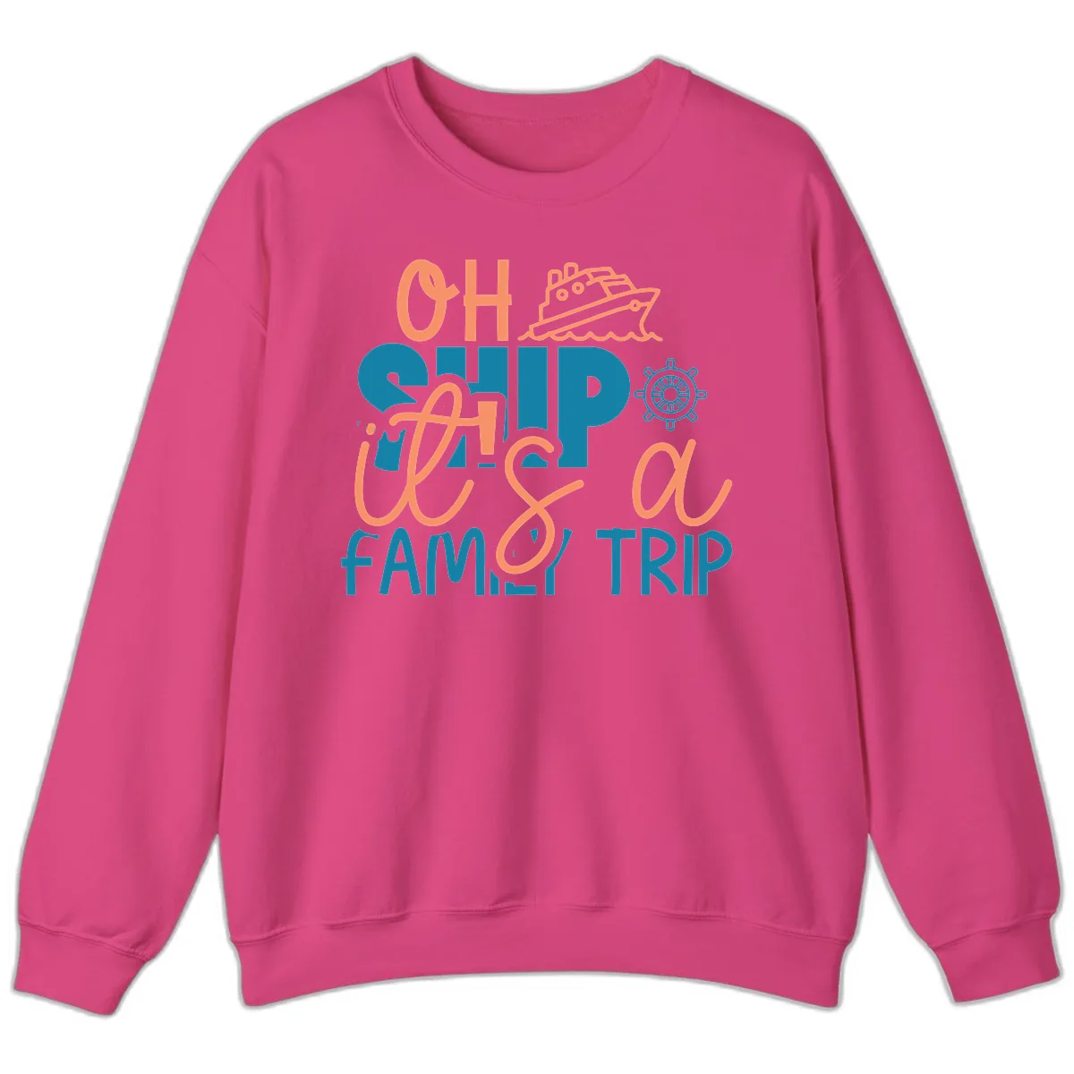 Oh Ship Family Cruise Trip Sweatshirt in Heliconia