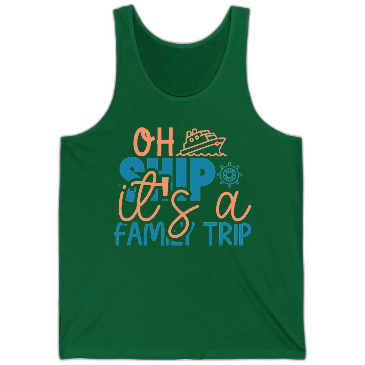 Oh Ship Family Cruise Trip Tank in Kelly