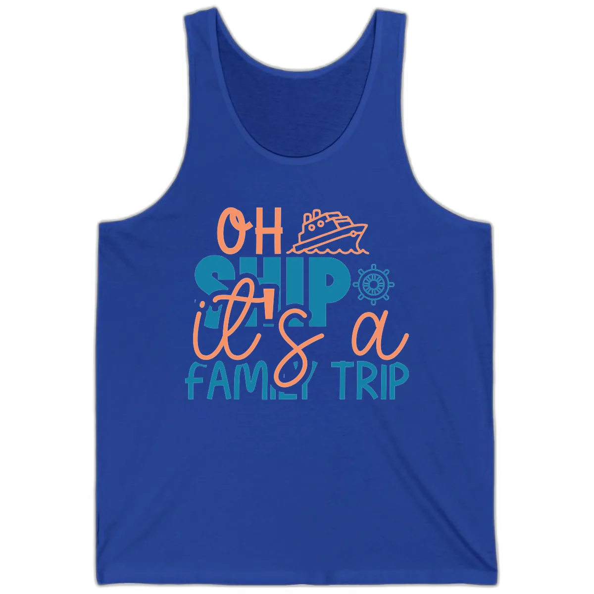 Oh Ship Family Cruise Trip Tank in True Royal