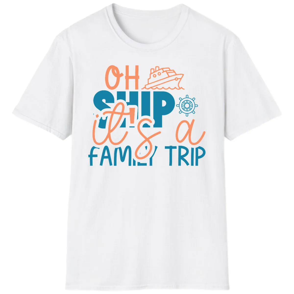 Oh Ship Family Cruise Trip T-Shirt in White
