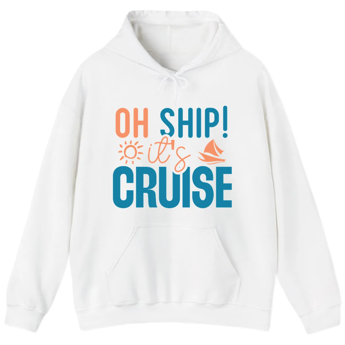 Oh Ship We're On A Cruise Hoodie in White