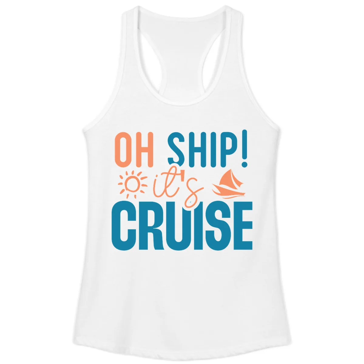Oh Ship We're On A Cruise Ladies Tank in White