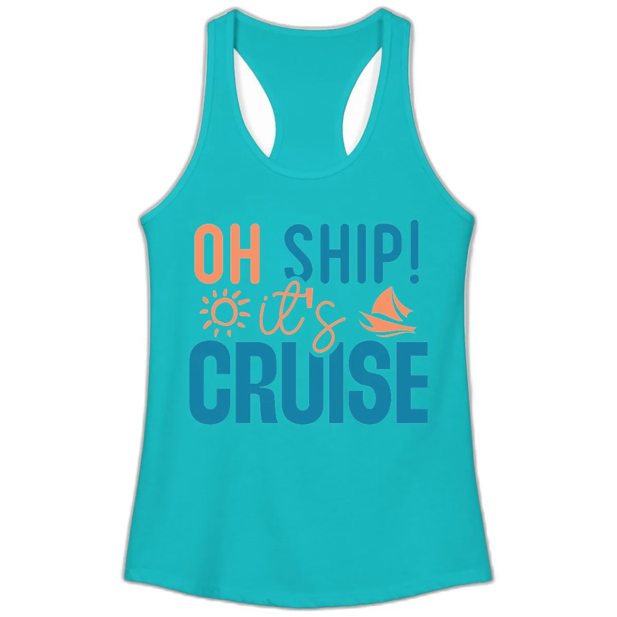 Oh Ship We're On A Cruise Ladies Tank in Tahiti Blue