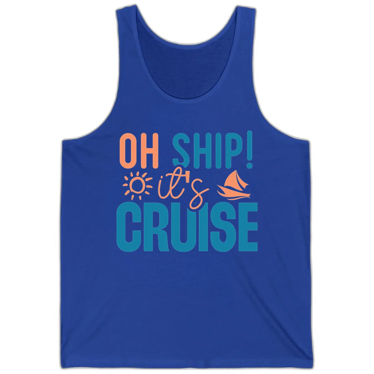 Oh Ship We're On A Cruise Tank in True Royal