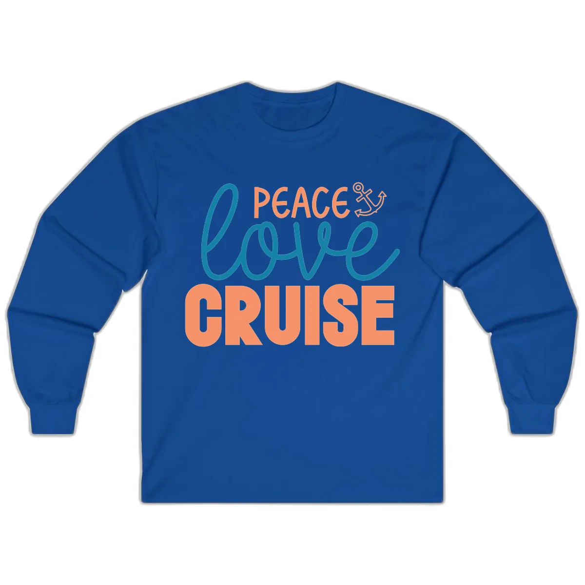 Peace Love Cruise Long Sleeve in Royal