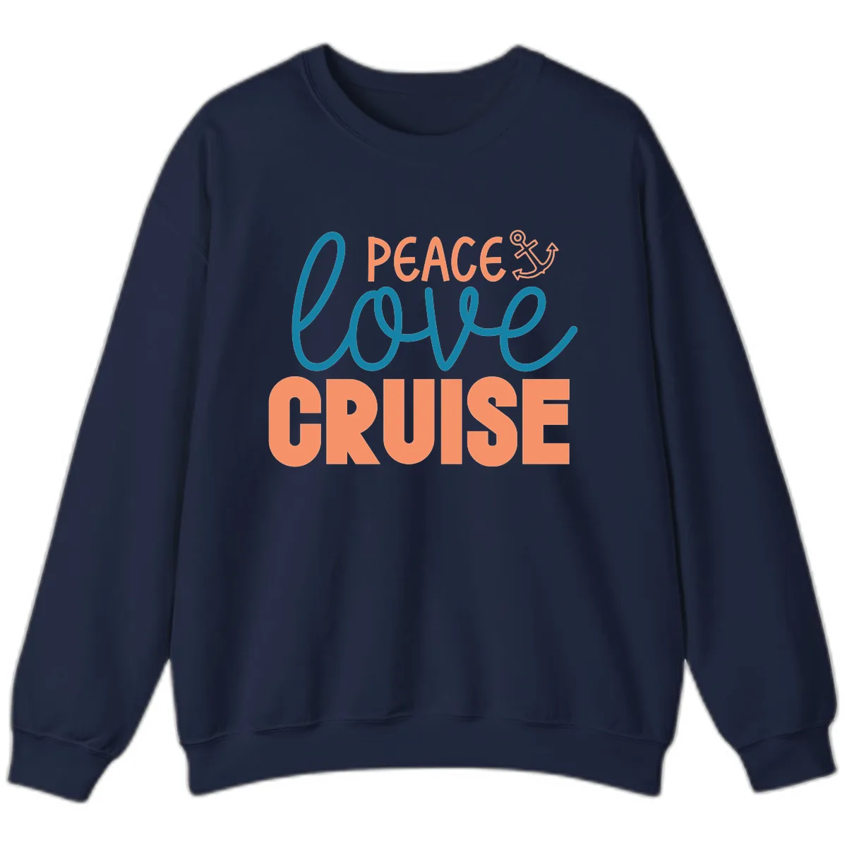 Peace Love Cruise Sweatshirt in Navy