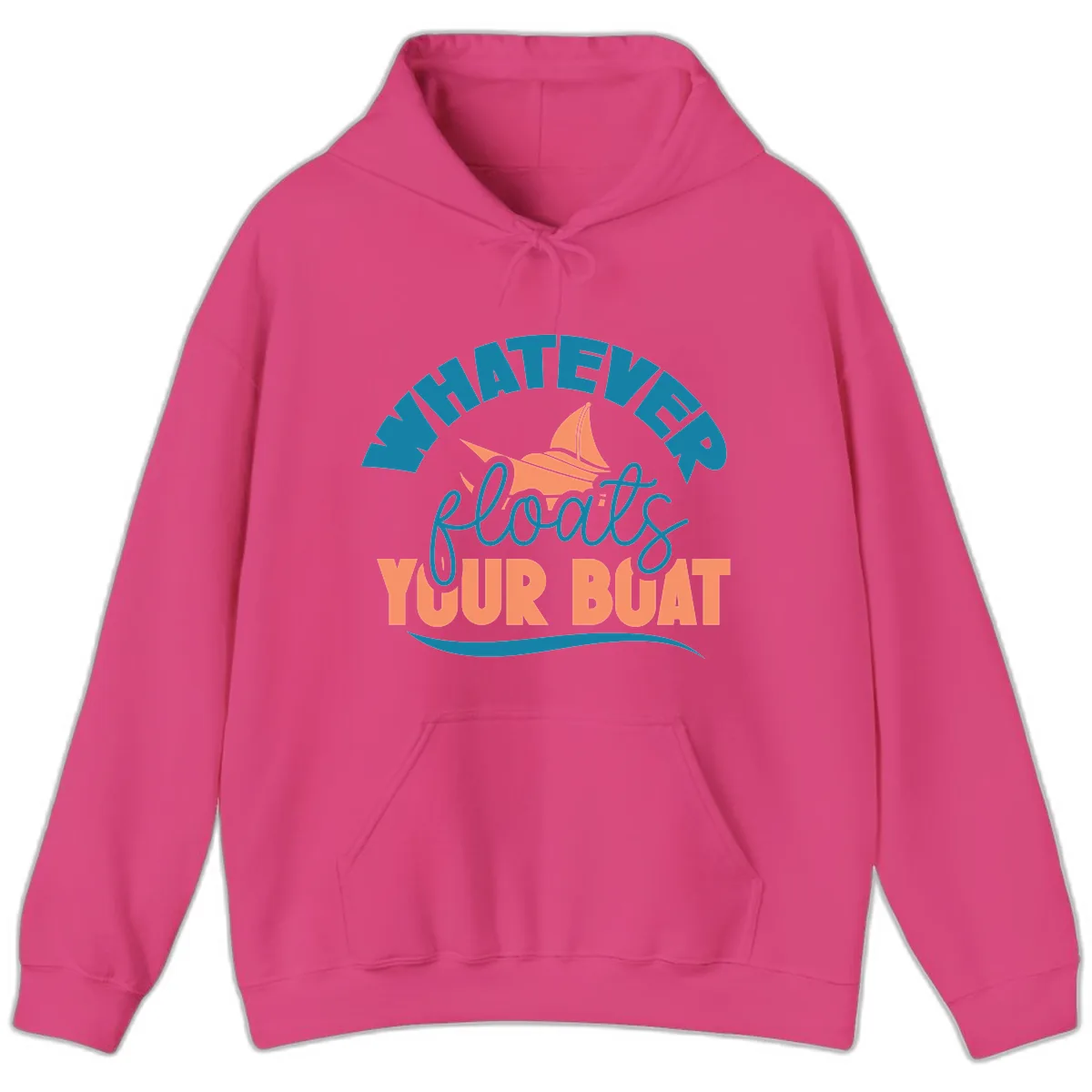 Whatever Floats Your Boat Hoodie in Heliconia