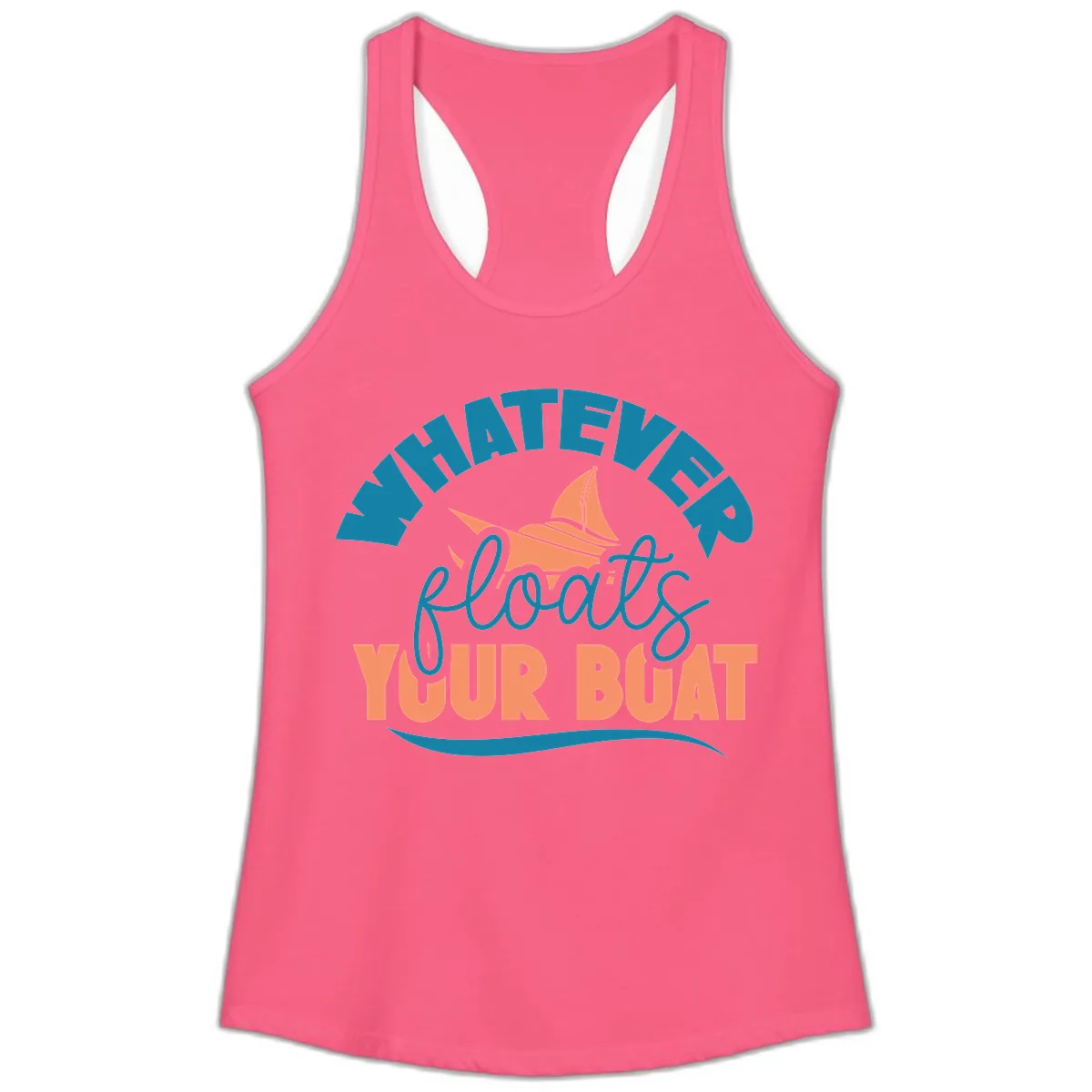 Whatever Floats Your Boat Ladies Tank in Solid Hot Pink