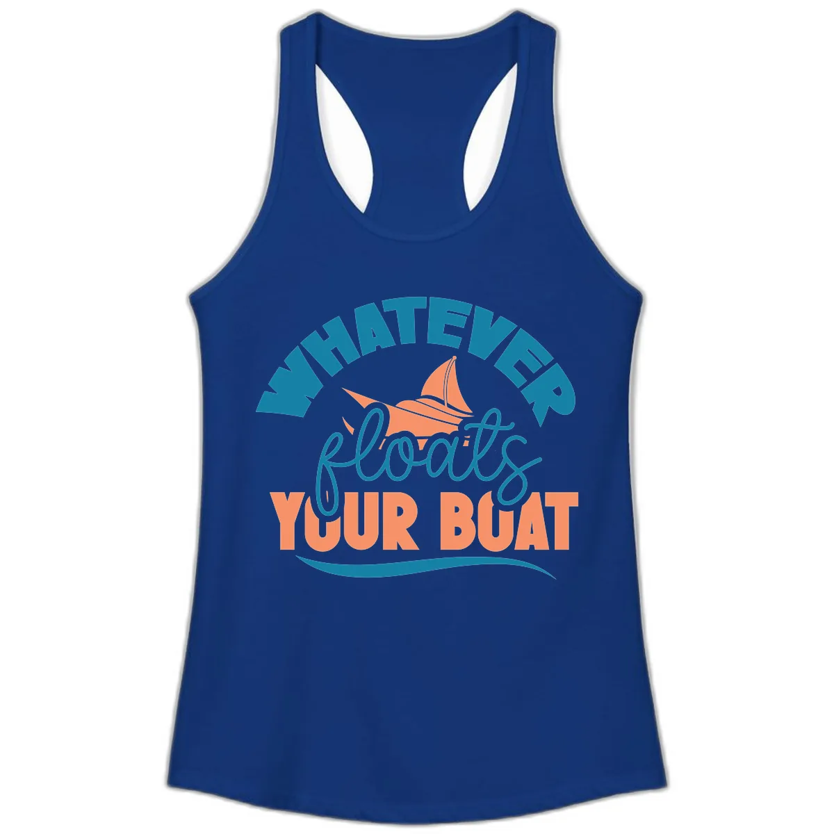 Whatever Floats Your Boat Ladies Tank in Solid Royal
