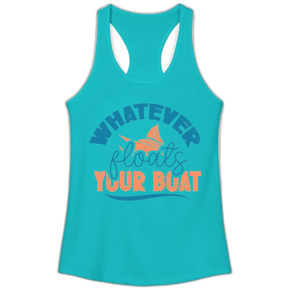 Whatever Floats Your Boat Ladies Tank in Tahiti Blue