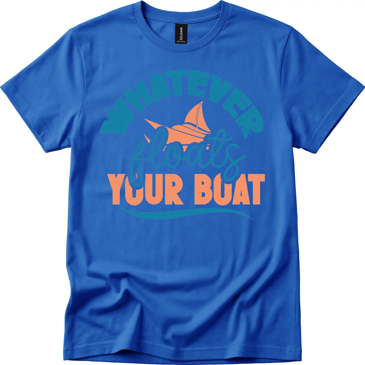 Whatever Floats Your Boat T-Shirt in Royal