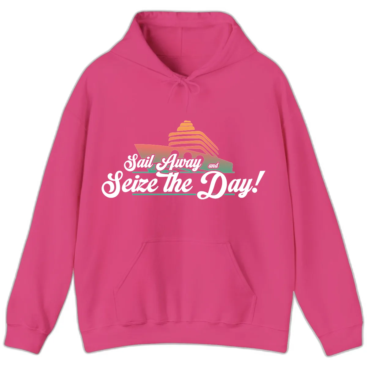 Sail Away and Seize the Day Hoodie in Heliconia