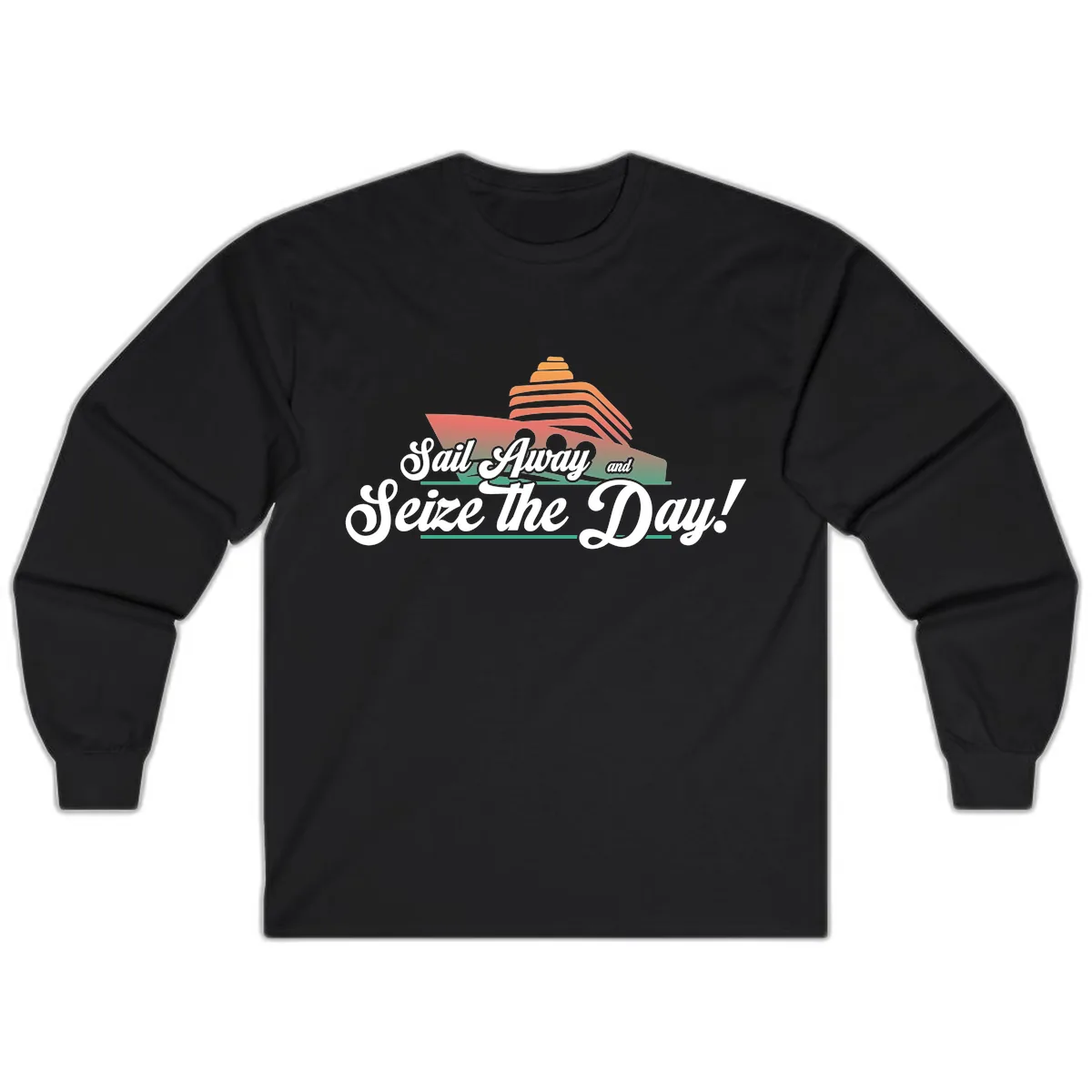 Sail Away and Seize the Day Long Sleeve in Black