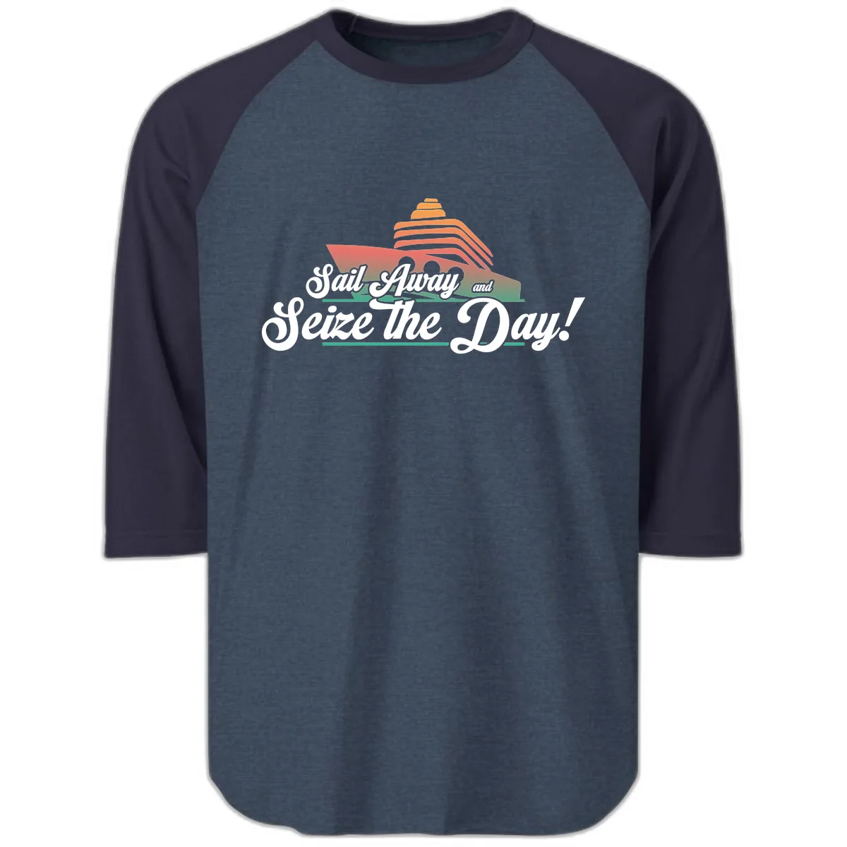 Sail Away and Seize the Day Raglan 3/4 in Heather Denim Navy