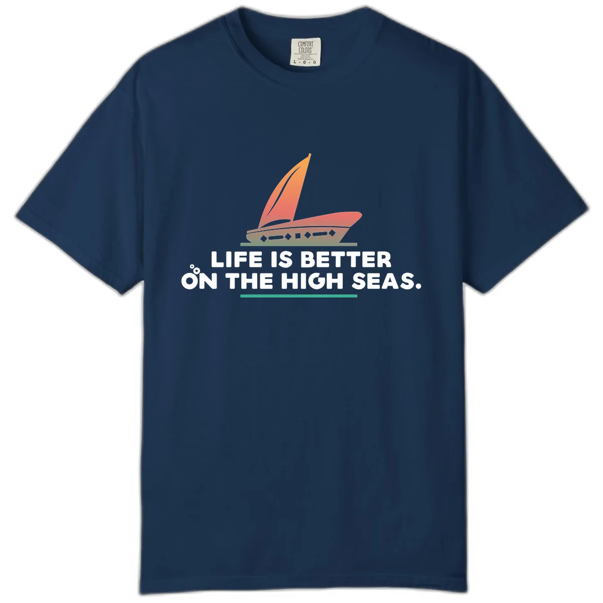 Life Is Better On The High Seas Comfort Color in Navy