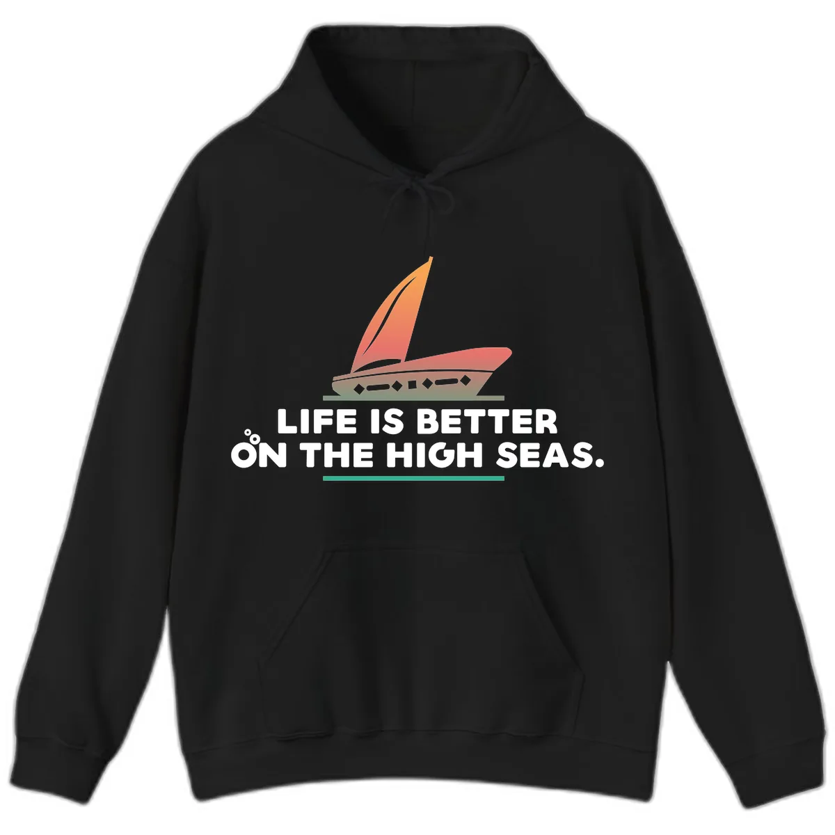 Life Is Better On The High Seas Hoodie in Black