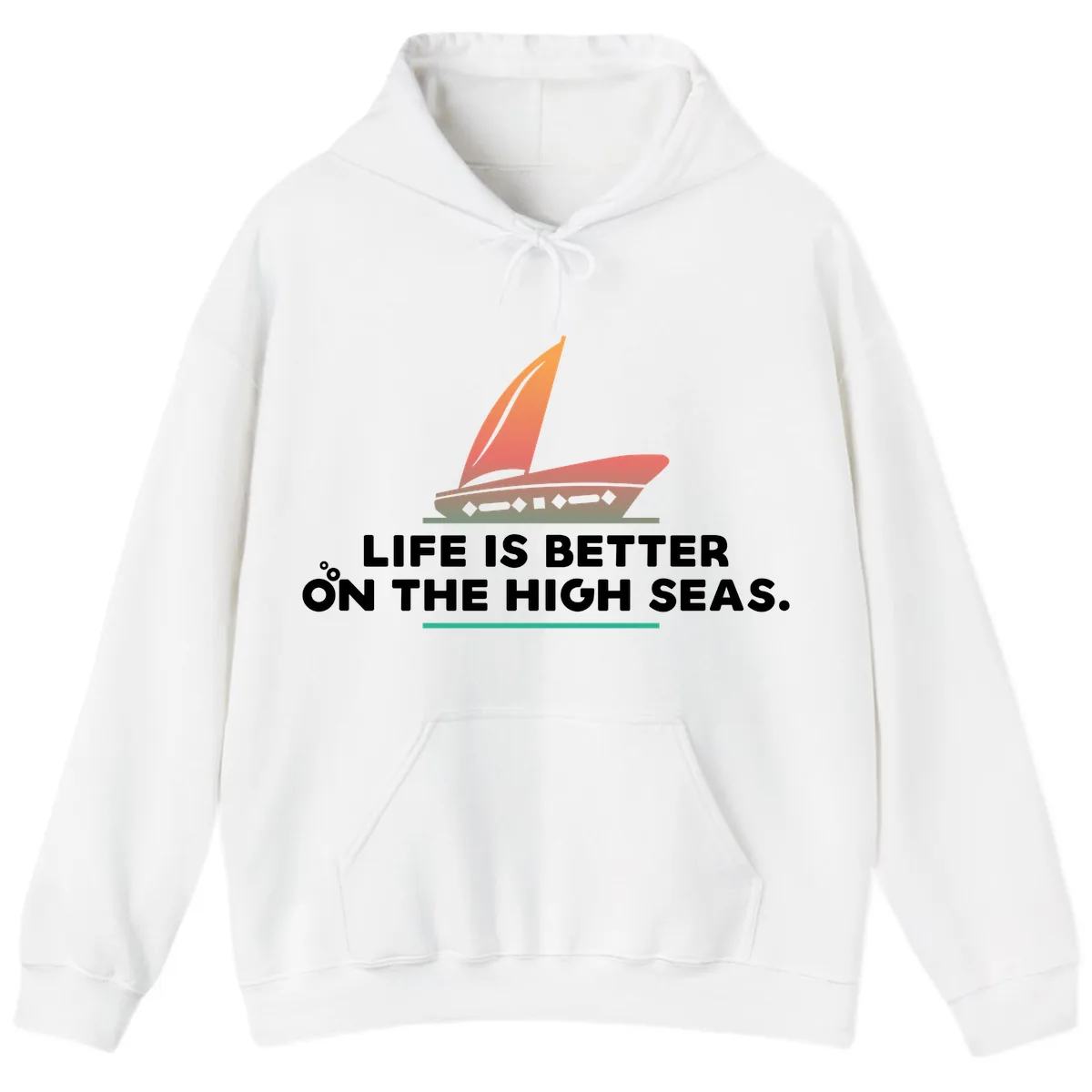 Life Is Better On The High Seas Hoodie in White