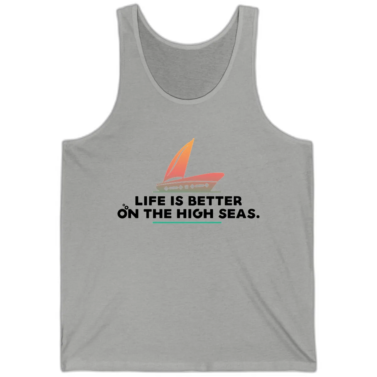 Life Is Better On The High Seas Tank in Athletic Heather