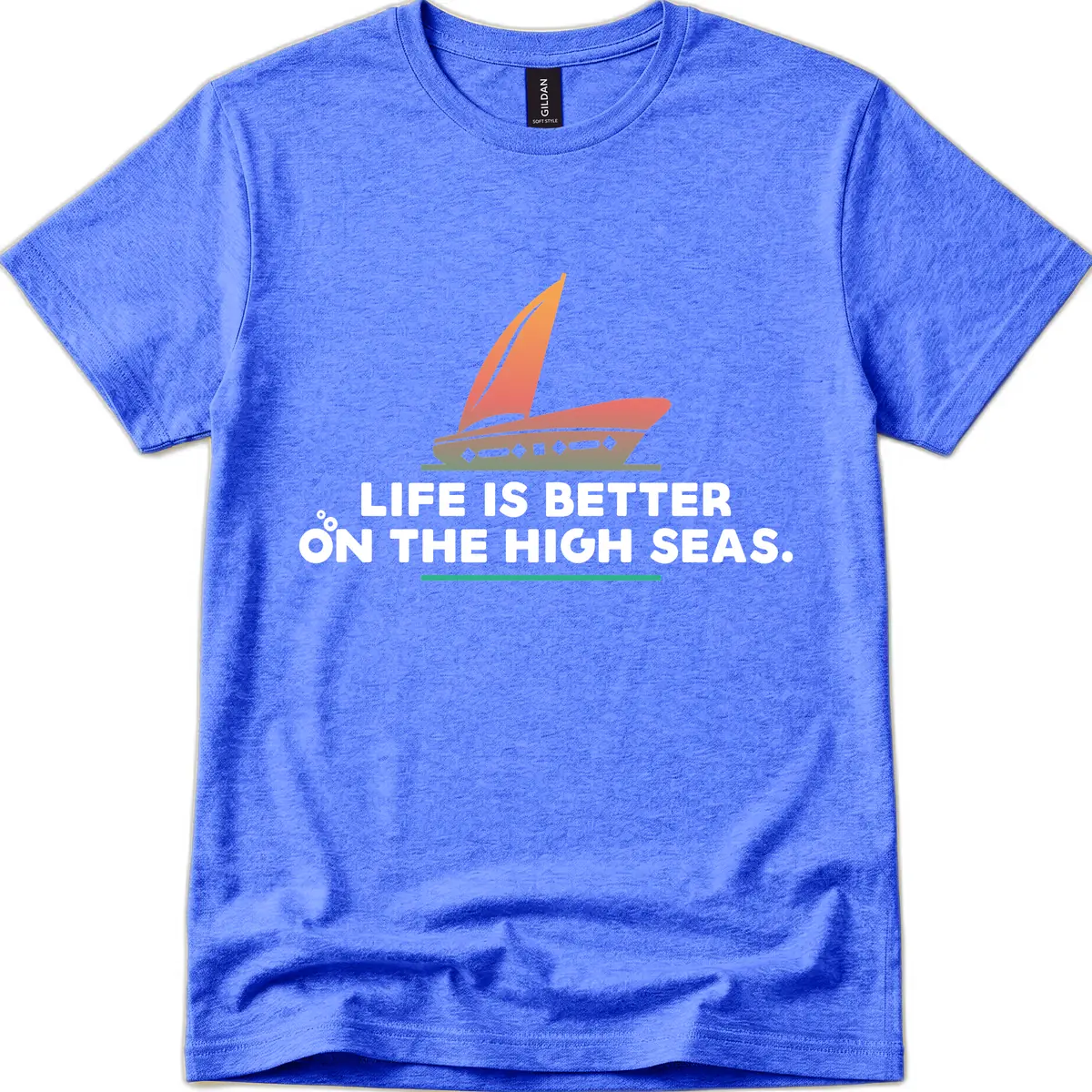 Life Is Better On The High Seas T-Shirt in Heather Royal