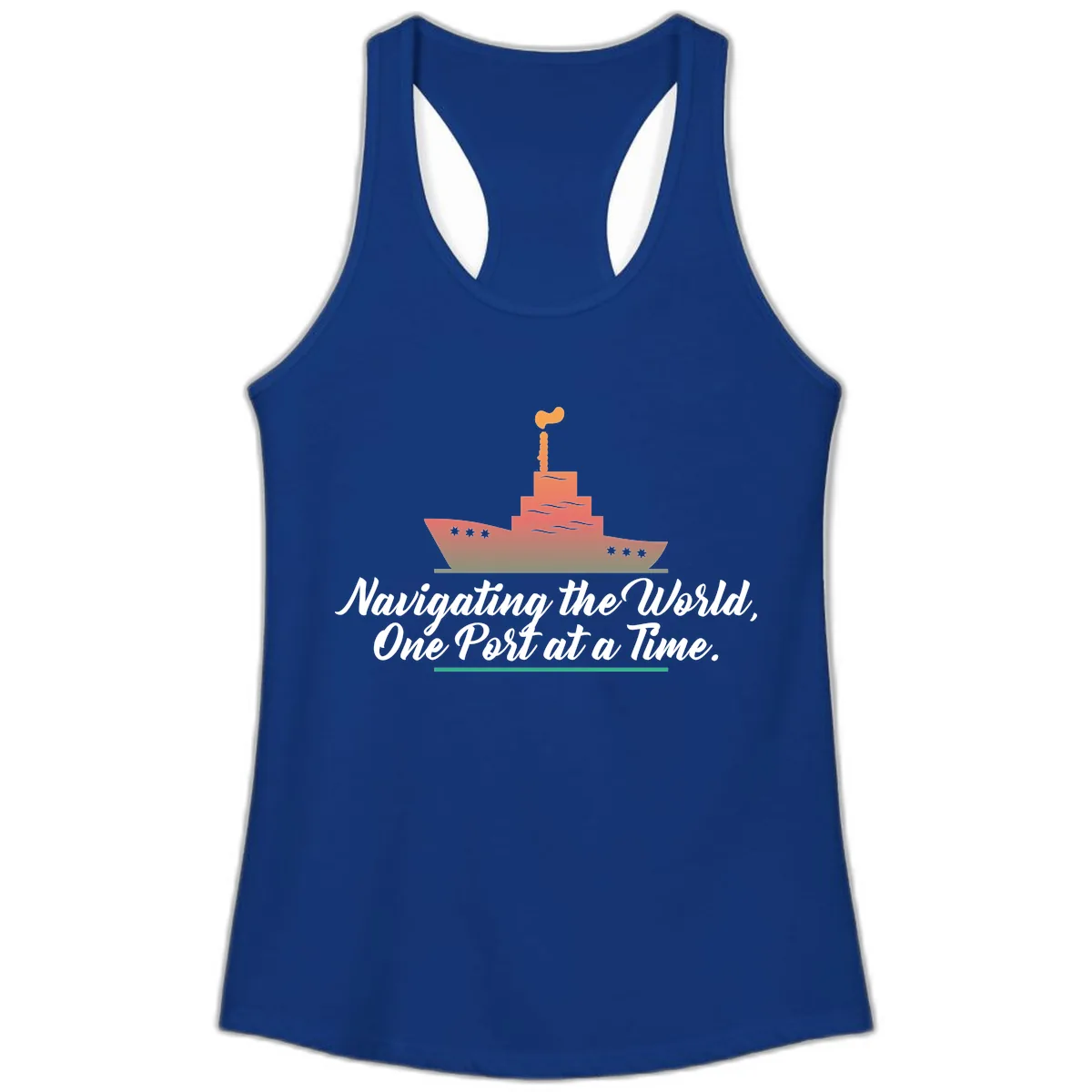 Navigating The World, One Port At A Time Ladies Tank in Solid Royal