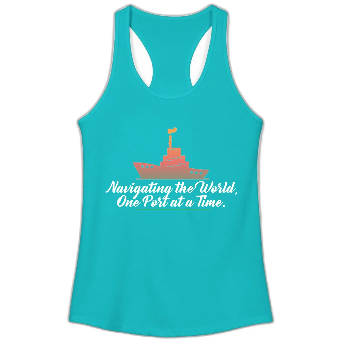 Navigating The World, One Port At A Time Ladies Tank in Tahiti Blue