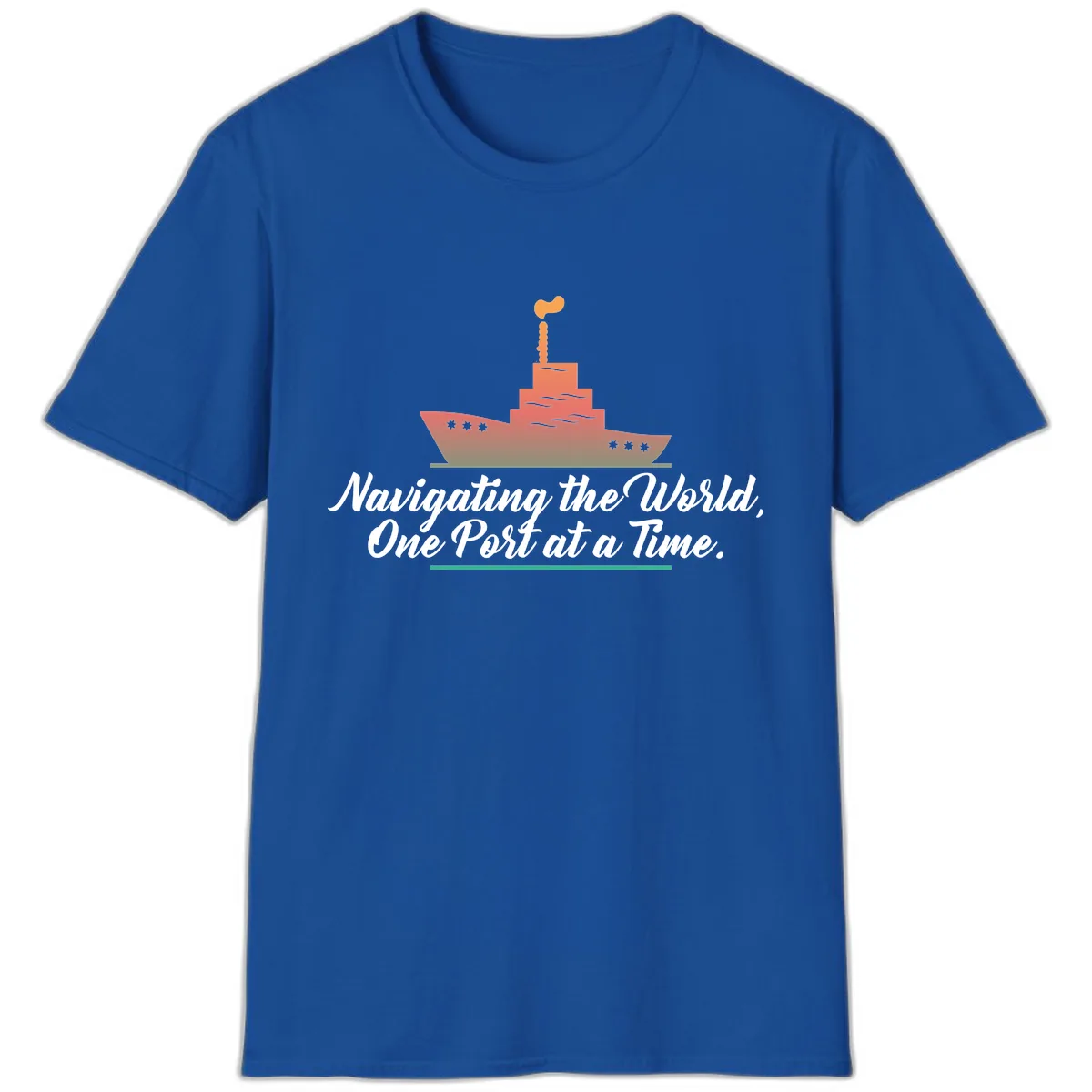 Navigating The World, One Port At A Time T-Shirt in Royal
