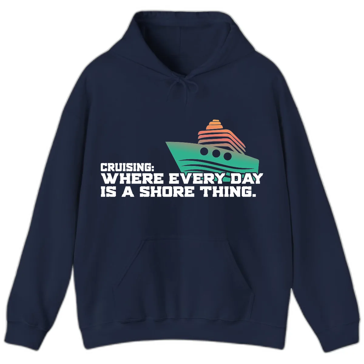 Where Every Day Is A Shore Thing Hoodie in Navy