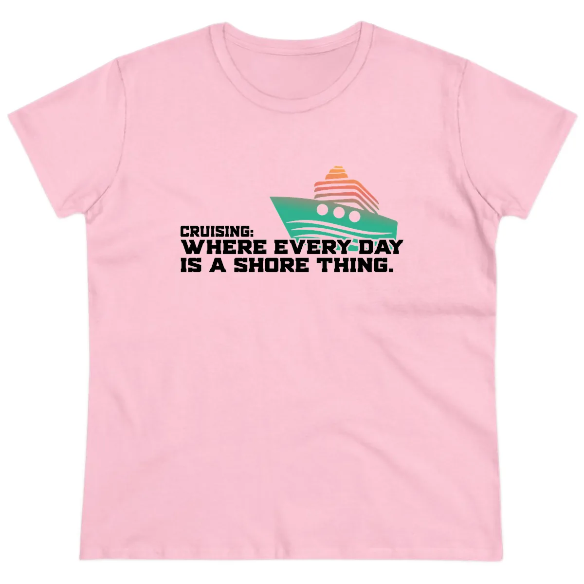 Where Every Day Is A Shore Thing Ladies Tee in Light Pink