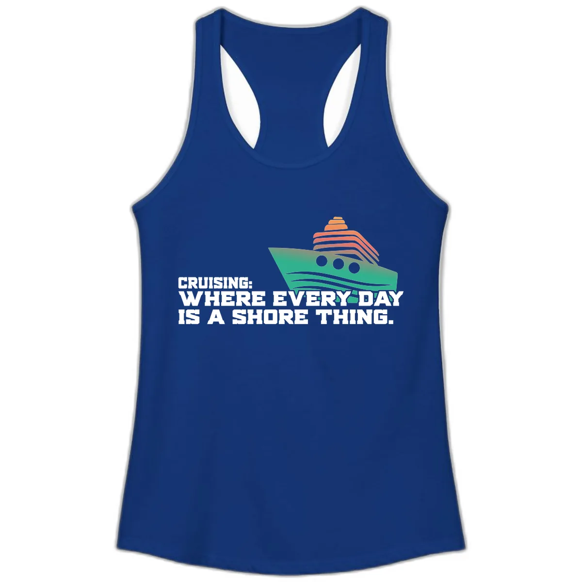 Where Every Day Is A Shore Thing Ladies Tank in Solid Royal