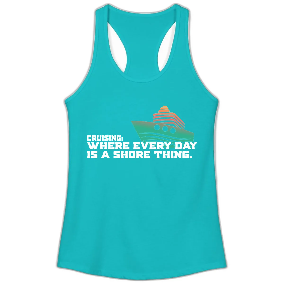 Where Every Day Is A Shore Thing Ladies Tank in Tahiti Blue